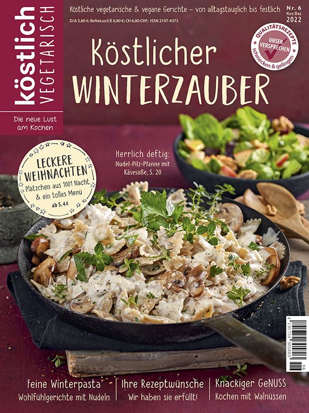 Kochzeitschrift Koestlich Vegetarisch Koestlicher Winterzauber Kv 6 2022 Titelseite Gross 72dpi Rgb 604x805px K5 F3df7359