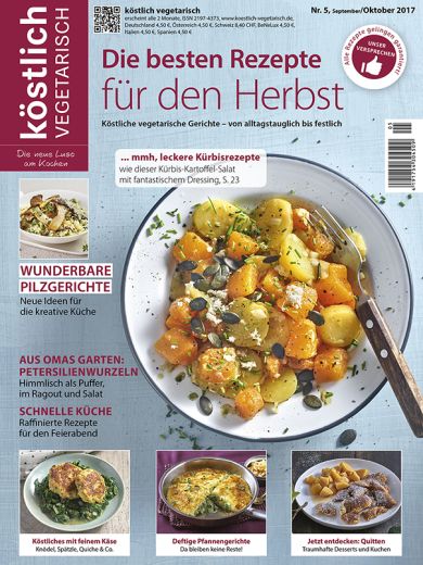 Koestlich Vegetarisch Die Besten Rezepte Fuer Den Herbst 5 2017 Titel 604x805px 6216690e