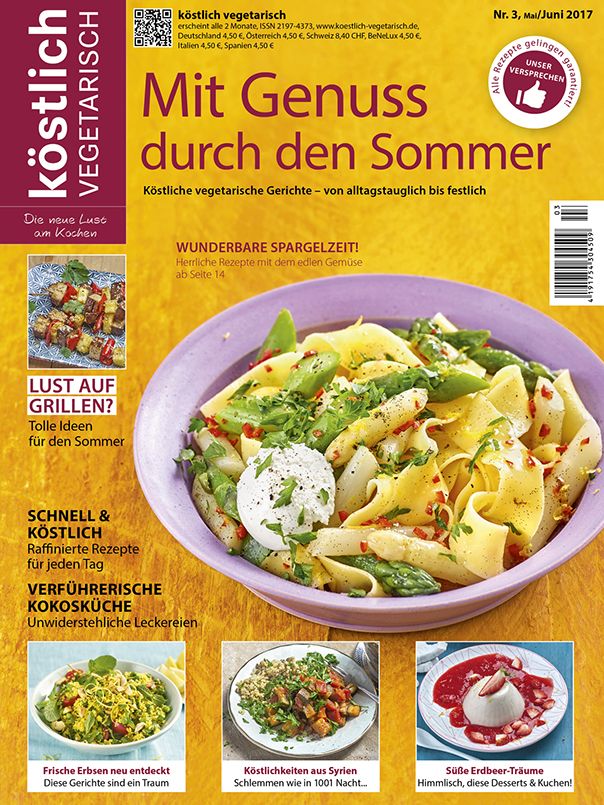 Koestlich Vegetarisch Mit Genuss Durch Den Sommer 3 2017 Titel 604x805px 8027cc36